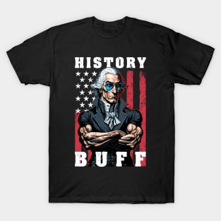 History Buff Funny George Washington T-Shirt